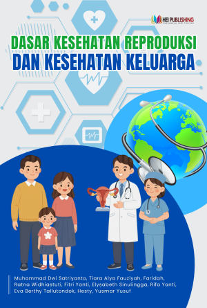Dasar Kesehatan Reproduksi dan Kesehatan Keluarga