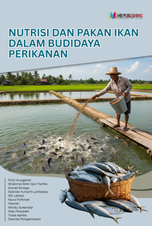 Nutrisi dan Pakan Ikan dalam Budidaya Perikanan