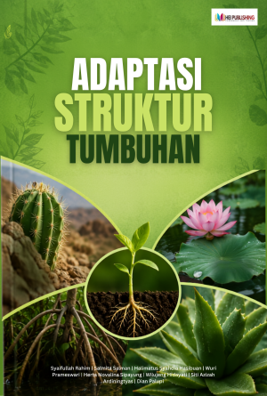 ADAPTASI STRUKTUR TUMBUHAN