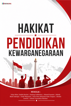 HAKIKAT PENDIDIKAN KEWARGANEGARAAN