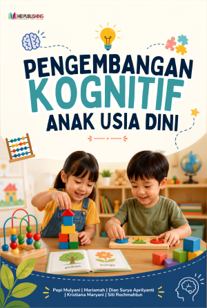 Pengembangan Kognitif Anak Usia Dini