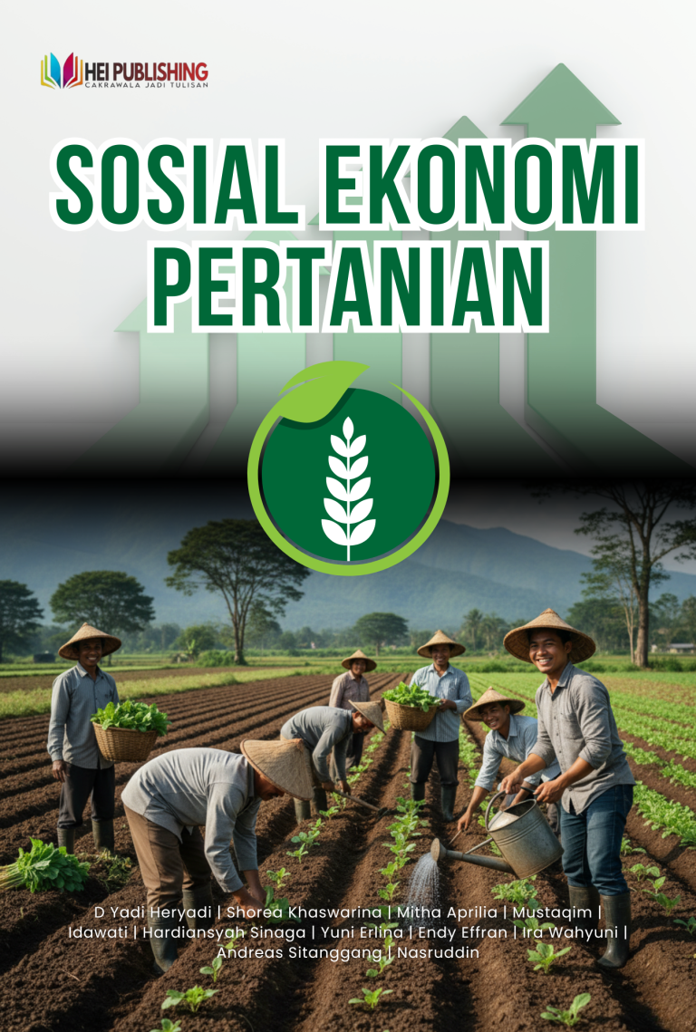 SOSIAL EKONOMI PERTANIAN – HEI Publishing Indonesia