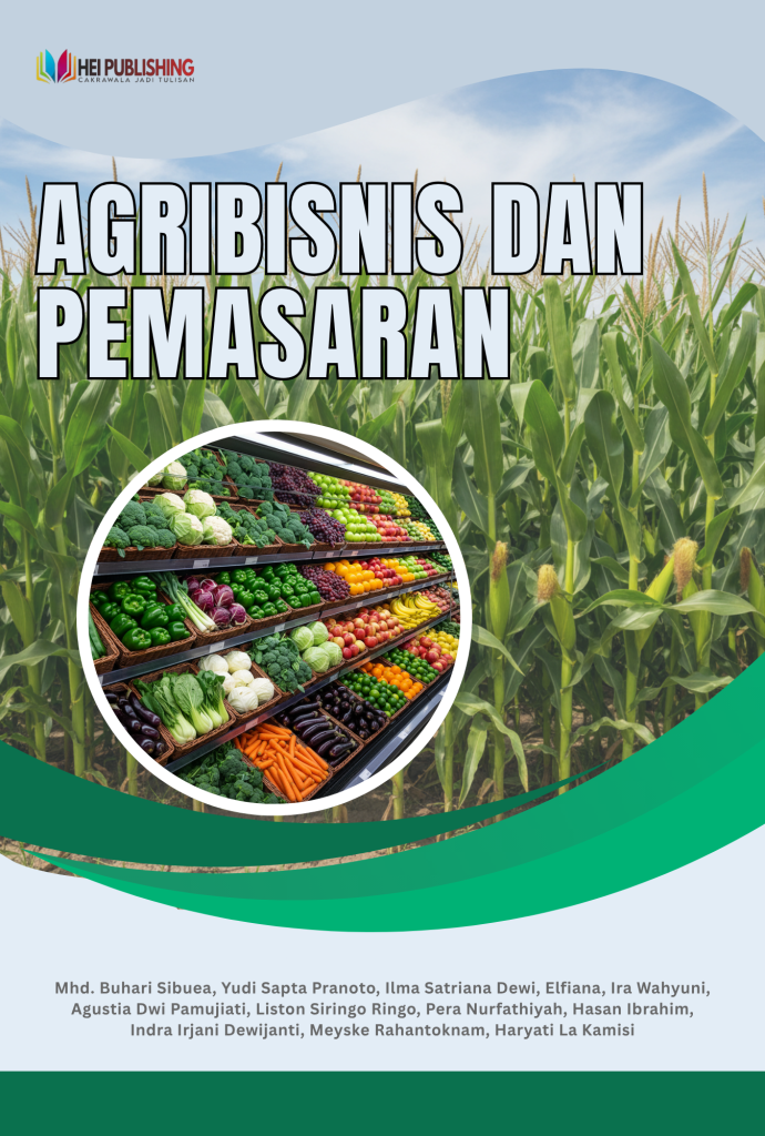 Agribisnis dan Pemasaran – HEI Publishing Indonesia