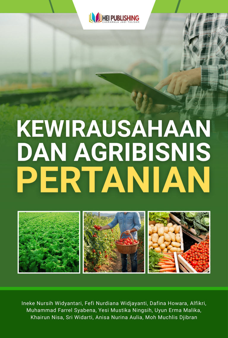 KEWIRAUSAHAAN DAN AGRIBISNIS PERTANIAN – HEI Publishing Indonesia