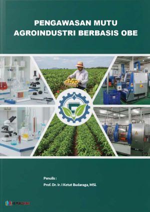 PENGAWASAN MUTU AGROINDUSTRI BERBASIS OBE
