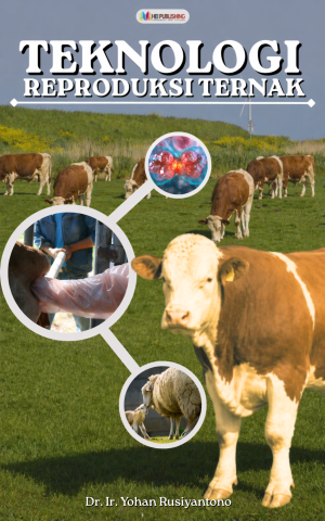 TEKNOLOGI REPRODUKSI TERNAK