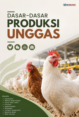 DASAR-DASAR PRODUKSI UNGGAS