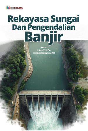 REKAYASA SUNGAI DAN PENGENDALIAN BANJIR