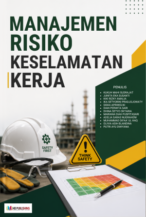 MANAJEMEN RISIKO KESELAMATAN KERJA