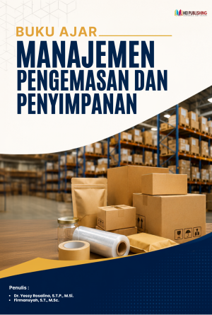 BUKU AJAR MANAJEMEN PENGEMASAN DAN PENYIMPANAN