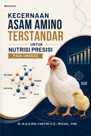 KECERNAAN ASAM AMINO TERSTANDAR UNTUK NUTRISI PRESISI PADA UNGGAS